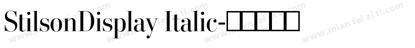 StilsonDisplay Italic字体转换